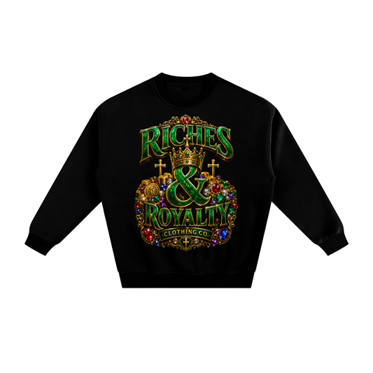 Riches & Royalty Clothing Co. - Fleeced Sweatshirt